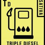 Triple Diesel Flower